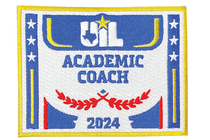 2026, 2025 and 2024 UIL Academic Coach Coordinator Patches